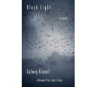 Galway Kinnell Robert Hass Black Light (Tascabile)