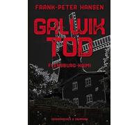 Galwik Tod: Ein Flensburg-Krimi