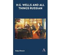 Galya Diment H.G. Wells and All Things Russian (Copertina rigida)