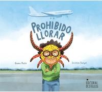 Gama Valle Rosa Prohibido Llorar (Copertina rigida)