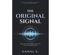 Gamal S The Original Signal (Tascabile) Live in Frequency