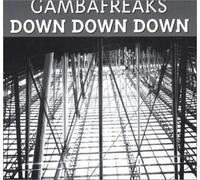 Gambafreaks - Down Down Down/Afrik'a