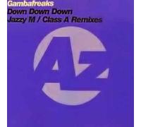 Gambafreaks - Down Down Down - Gambafreaks 12"