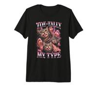 Gambale per Gatti Toe Tally My Type Divertente Maglietta Premium