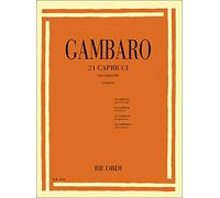 Gambaro 21 Capricci per Clarinetto Solista | Esercizi Musicali e Tecnica Avanzata per Fiati | Metodo Professionale di Studio | Spartito per Clarinettisti Ideale per Studenti e Insegnanti di Musica