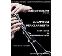 Gambaro Vincenzo 21 CAPRICCI PER CLARINETTO riveduti e corretti da Massimo Picchioni