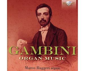 Gambini/ Ruggeri, Marco - Gambini: Organ Music