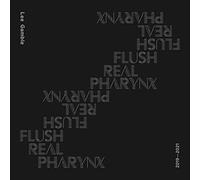 Gamble Lee - Flush Real Pharynx 2019-2021