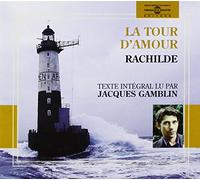 Gamblin, Jacques - La Tour D'Amour-By Rachilde (4 CD)