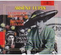 Gamblin, Jacques - Maurice Leblanc-Arsene Lupin La Demeure Mysterieus (3 CD)