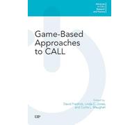 Game-Based Approaches to CALL