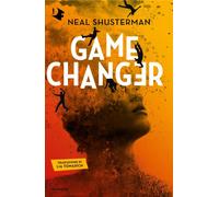 Game changer. Ediz. italiana - Shusterman Neal