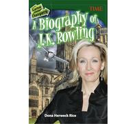 Game Changers: A Biography of J. K. Rowling