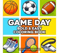 Game Day: Bold and Easy Coloring Book