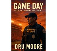 Game Day: Heart of the Homeland Series Book 1