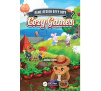 Game Design Deep Dive: Cozy Games