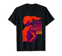 Game Face Always On - Bold Women's Sports Motivational Maglietta