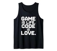 Game Is Life Code Is Love Techie Gamer Humor Canotta