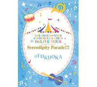 (Game Music) - The Idolm@Ster Cinderella Girls 5Thlive Tour Serendipity Parade!!!@Fukuo (2 Blu-Ray) [Edizione: Giappone]