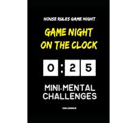 Game Night On The Clock: House Rules Game Night