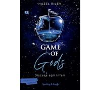 GAME OF GODS. DISCESA AGLI INFERI - RILEY HAZEL - SPERLING & KUPFER