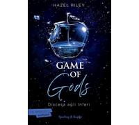 GAME OF GODS. DISCESA AGLI INFERI - RILEY HAZEL - SPERLING & KUPFER