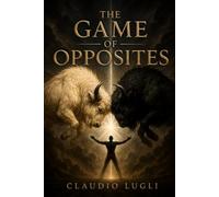 GAME OF OPPOSITES: IMPRISONED FREEDOM