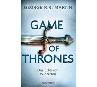 Game of Thrones: Das Erbe von Winterfell - Die größte Drachen-Saga unserer Zeit! Limitierte Ausgabe - Nicht verpassen: 2