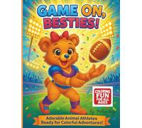 Game on, Besties!: Adorable Animal Athletes Ready for Colorful Adventures!