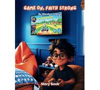 Game On, Faith Strong: Story Book