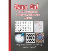 Game On! Sports Puzzles and Creative Activities for Adults: “Stay sharp, have fun, and let every page be a victory.”