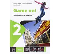 Game on! Student's book-Workbook. Per la Scuola media. Con e-book. Con espansione online (Vol. 2)