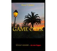 Game over: Giallo Allegro, ma non troppo