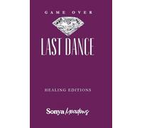 Game Over: The Last Dance - Healing Edition