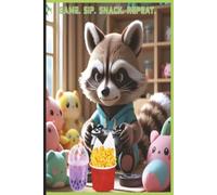 Game. Sip. Snack. Repeat.: Level Up & Snack Hard