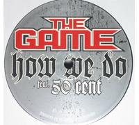 Game, the Ft 50 Cent - How We Do
