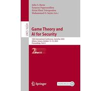 Decision and Game Theory for Security: 16th International Conference, Gamesec 2025, Athens, Greece, October 13-15, 2025, Proceedings