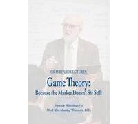 Game Theory: Because the Market Doesn't Sit Still
