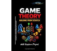 Game Theory: Building From Scratch