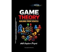 Game Theory: Building From Scratch
