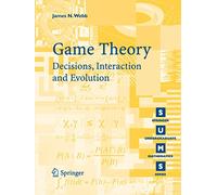 Game Theory: Decisions, Interaction and Evolution (Springer Undergraduate Mathematics Series)