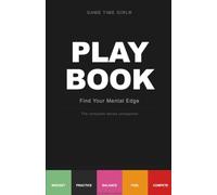 GAME TIME GIRL® PLAYBOOK: Find Your Mental Edge