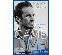 GAME TIME: Zwei Welten. Ein Weg.