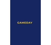 GAMEDAY - MAIZE AND BLUE Edition | Premium Lined Journal | 6" x 9" | Soft Cover | 120+ Pages: A Bold, Team-Inspired Writing Notebook - Perfect for School, Game Day Notes, or Thoughtful Gifts