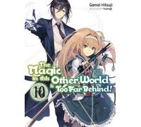 Gamei Hitsuji Y The Magic in this Other World is Too Far Behind Vol (Tascabile)