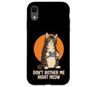 Gamer Cat Dont Bother Right Meow Divertente Gioco Ragazzi Bambini Uomini Custodia per iPhone XR