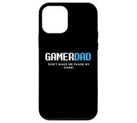 Gamer Dad Don't Make Me Make Me Sospende il mio gioco Father's Day Gaming Custodia per iPhone 12 mini