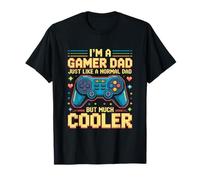 Gamer Dad Like A Normal Funny Gaming Funny Father's Day Maglietta