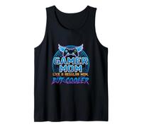 Gamer Mamma Come Una Mamma Normale Ma più Freddo Divertente Meme Gamer Mamme Canotta