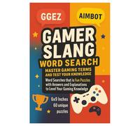 Gamer Slang Word Search: Master Gaming Terms and Test Your Knowledge: Word Searches that is Fun Puzzles with Answers and Explanations to Level Up Your ... Gift for gamers, Gamer Slang Knowledge.